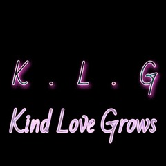 caseyxans - K.L.G (Kind Love Grows)single