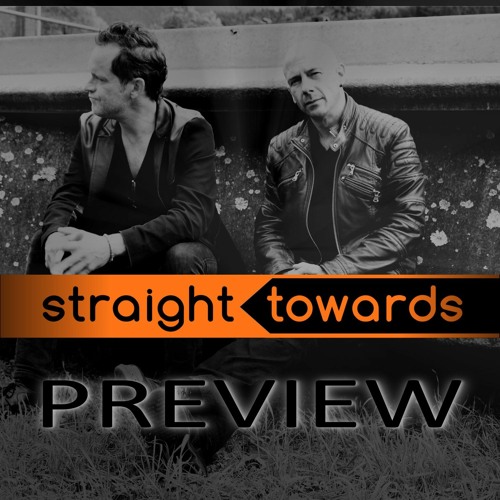 Straight Towards - Preview