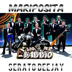 114 MARIPOSITA LD BARRIO SERATO DJ.mp3