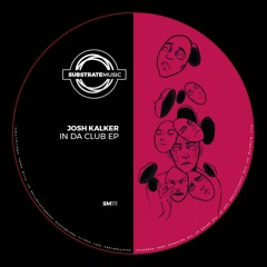 Josh Kalker - No Touch It