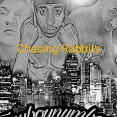 PacMan Chico x Beezay Molotovy x Collision- Chasing Rabbits (famous by Eazy Mac)