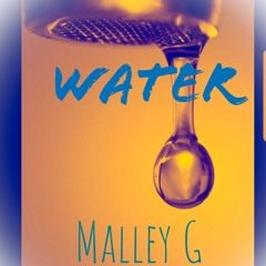 Malley G -Water
