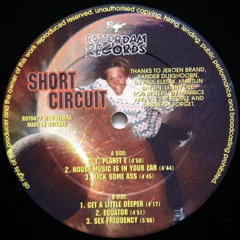 Short Circuit ‎– Planet E / Rotterdam Records ‎– ROT047