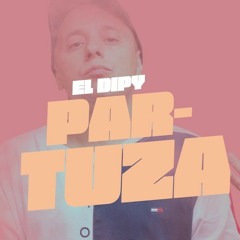 El Dipy•Par-Tuza