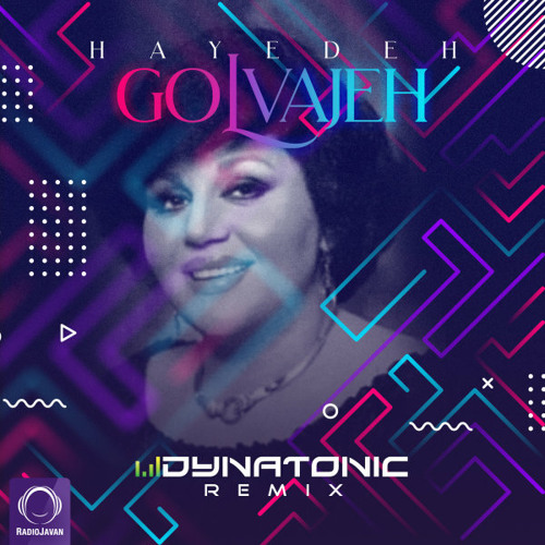 Stream Hayedeh Golvajeh (Dynatonic Remix) by Dynatonic | Listen online for  free on SoundCloud