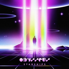 Starships - Chillwave Mix