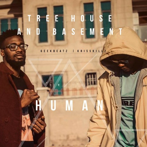 Tree House And Basement - Around My Arms (Prod. By GEEKBEATZ)