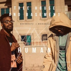 Tree House And Basement - Mile Away (Prod. By GEEKBEATZ)