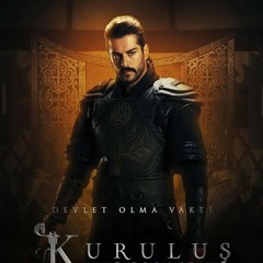 Kurulus ve Dirilis