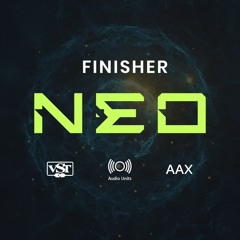 Finisher NEO Demo Tracks