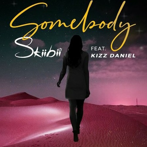 Skiibii-ft.-Kizz-Daniel-Somebody instrumentals remake produced by kaypresh.mp3