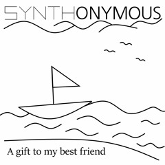 A gift to my best friend