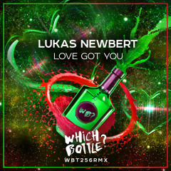 Lukas Newbert - Love Got You (Radio Edit)#2 Traxsource Top 100 Electro House