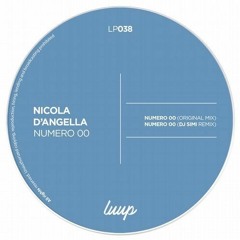 Nicola D'Angella - Numero 00 EP - Included DJ Simi Remix