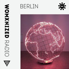 WOMXNIZED RADIO on RBL Berlin