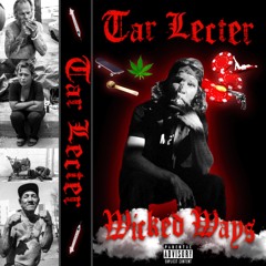 Wicked Ways ft. Nail Biter (Prod. M.A.C. 95)