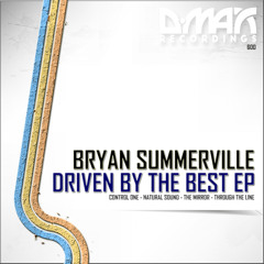 DMAX600 : Bryan Summerville - Natural Sound (Original Mix)