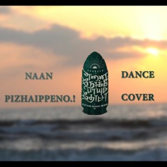 Naan Pizhaippeno Remix_Dance+Music_Cover