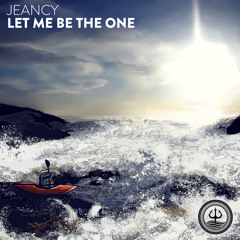 Jeancy - Let Me Be The One