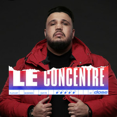 LE CONCENTRE 💊 RAP FR