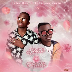 Sinto Falta - Delev One Ft Anderson Mário.mp3