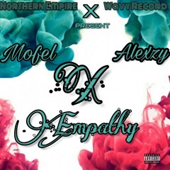 Empathy-Mofel X Alexzy