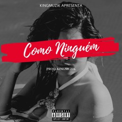 Belo Rei - Como Ninguém Prod. KingMuzik.mp3