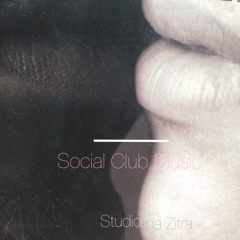 Social Club Music part I