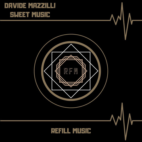 RFM043 : Davide Mazzilli - Sweet Music (Original Mix)