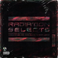 Radiation Selects Vol. 1