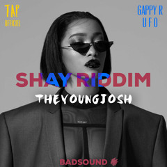 theyoungjosh X GAPPY R - UFO (SHAY RIDDIM)