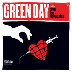 Green Day - Give Me Novacaine (Cover)