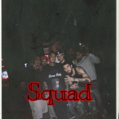 Squad ~ Little ft. NL Hoodie, Infamous 93, NL Suhpayduh, N Makina NoLove