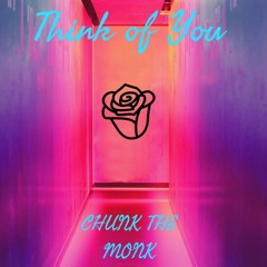 Think of you