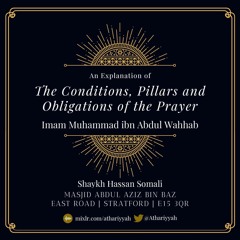 Explanation of the Conditions, Pillars & Obligations of the Prayer