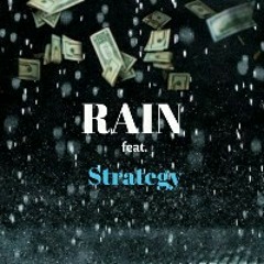 RAIN feat. Strategy