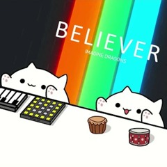 Imagine Cats - Believer🎧 by Bongo Cat