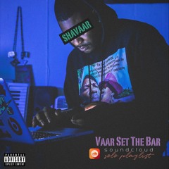 Vaar Set the Bar: Solo Playlist