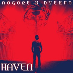 Haven (Ft. Dyekho)