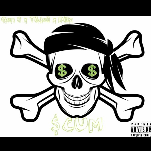 SCUM. (Featuring TiiJeii & Dillz.)