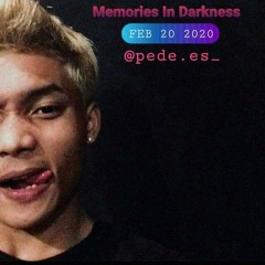 Memories In Daekness - (Cheersfull.2k20february) - [Mr.adit]  Dj : Mr.adit [pede.es_]