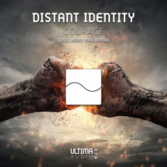 Distant Identity - Courage (Henry Moe Remix)