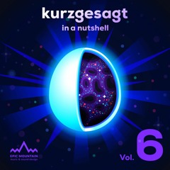Kurzgesagt, Vol. 6 (Original Motion Picture Soundtrack)