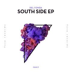 Del Fonda - South Side (Original Mix)