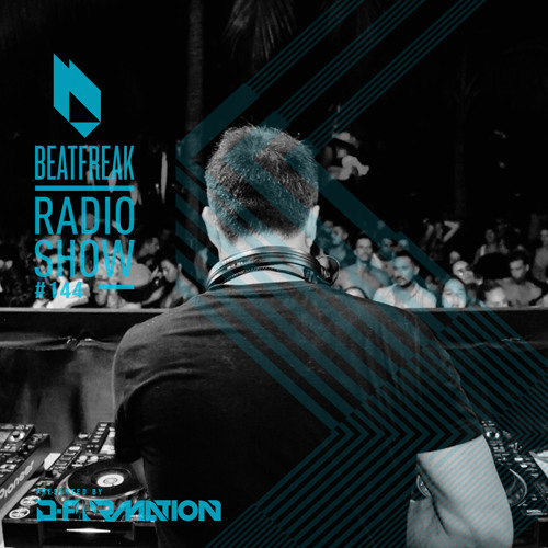Beatfreak Radio Show by D-Formation #144 | D-Formation