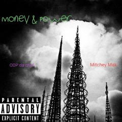 Money & Power ODP da Chef x Mitchey Mak