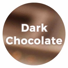 Dark Chocolate