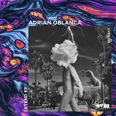Adrian Oblanca - Revenge (Original Mix) [ Over Records ]