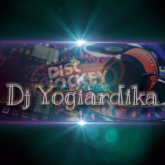 V13'Dj Yogiardika - [Songs That Make Dancing!]