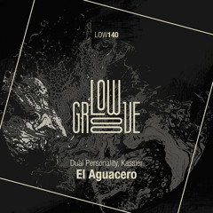 LOW140 : Dual Personality, Kassier - Agua Clara (Original Mix)